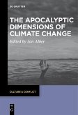 The Apocalyptic Dimensions of Climate Change (eBook, ePUB)
