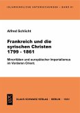 Frankreich und die syrischen Christen 1799-1861 (eBook, PDF)