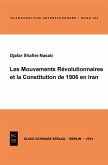 Les Mouvements révolutionnaires et la Constitution de 1906 en Iran (eBook, PDF)