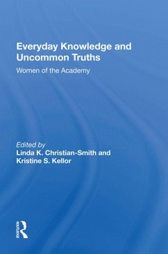 Everyday Knowledge And Uncommon Truths (eBook, PDF) - Christian-Smith, Linda