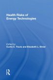 Health Risks Of Energy Technologies (eBook, PDF)