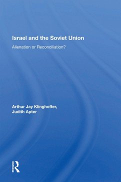 Israel And The Soviet Union (eBook, PDF) - Klinghoffer, Arthur J