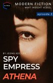 Spy Empress Athena (eBook, ePUB)