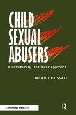 Child Sexual Abusers (eBook, ePUB)