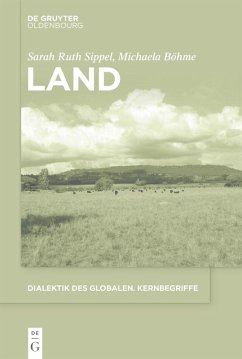 Land (eBook, PDF) - Böhme, Michaela; Sippel, Sarah Ruth