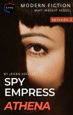 Spy Empress Athena (eBook, ePUB)