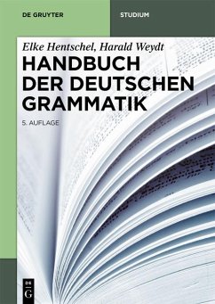 Handbuch der Deutschen Grammatik (eBook, ePUB) - Hentschel, Elke; Weydt, Harald