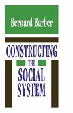 Constructing the Social System (eBook, PDF)