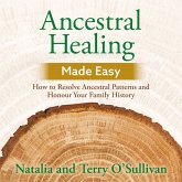 Ancestral Healing Made Easy (MP3-Download)