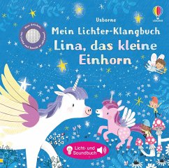 Mein Lichter-Klangbuch: Lina, das kleine Einhorn - Taplin, Sam