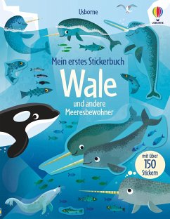 Mein erstes Stickerbuch: Wale und andere Meeresbewohner - Bathie, Holly