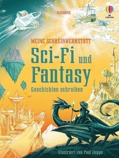 Meine Schreibwerkstatt: Sci-Fi und Fantasy - Prentice, Andrew