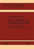 Léxico filológico en la Antigüedad tardía