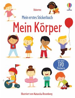 Mein erstes Stickerbuch: Mein Körper - Brooks, Felicity