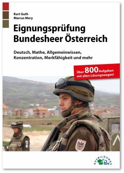 Eignungsprüfung Bundesheer Österreich - Guth, Kurt;Mery, Marcus