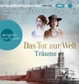 Träume / Das Tor zur Welt Bd.1 (2 MP3-CDs)