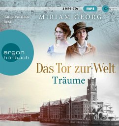 Träume / Das Tor zur Welt Bd.1 (2 MP3-CDs) - Georg, Miriam