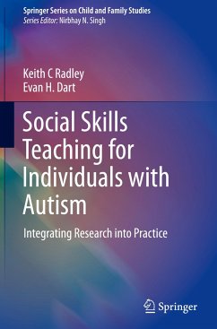 Social Skills Teaching for Individuals with Autism - Radley, Keith C;Dart, Evan H.