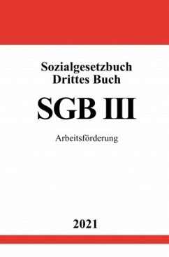 Sozialgesetzbuch Drittes Buch (SGB III) - Studier, Ronny