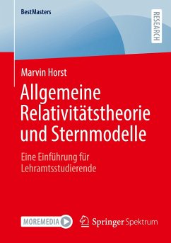 Allgemeine Relativitätstheorie und Sternmodelle - Horst, Marvin