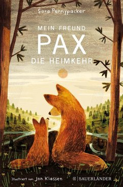 Die Heimkehr / Mein Freund Pax Bd.2 - Pennypacker, Sara