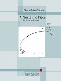 A Nostalgic Piece for flute and piano. A Nostalgic Piece for flute and piano.