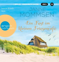 Ein Fest im kleinen Friesencafé / Das kleine Friesencafé Bd.2 (1 MP3-CD) - Mommsen, Janne