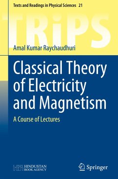 Classical Theory of Electricity and Magnetism - Raychaudhuri, Amal Kumar