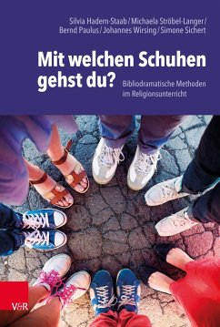 Mit welchen Schuhen gehst du? - Hadem-Staab, Silvia;Ströbel-Langer, Michaela;Paulus, Bernd