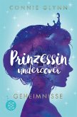 Geheimnisse / Prinzessin undercover Bd.1