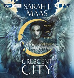 Wenn ein Stern erstrahlt / Crescent City Bd.2 (3 MP3-CDs) - Maas, Sarah J.