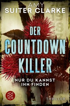 Der Countdown-Killer - Nur du kannst ihn finden - Suiter Clarke, Amy