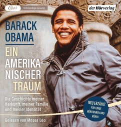 Ein amerikanischer Traum (Neu erzählt für junge Hörerinnen und Hörer) - Obama, Barack