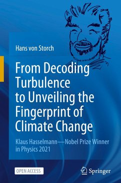 From Decoding Turbulence to Unveiling the Fingerprint of Climate Change - Storch, Hans Von