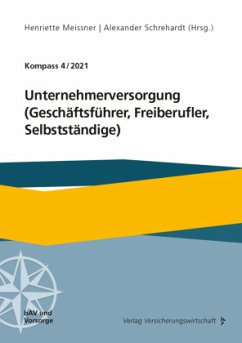 Unternehmerversorgung (Geschäftsführer, Freiberufler, Selbstständige) - Beeger, Ulrich;Prost, Jochen;Doetsch, Peter A.