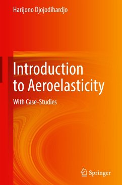 Introduction to Aeroelasticity - Djojodihardjo, Harijono