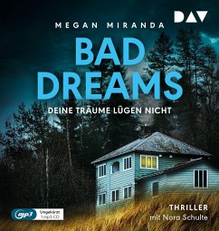 BAD DREAMS - Deine Träume lügen nicht - Miranda, Megan