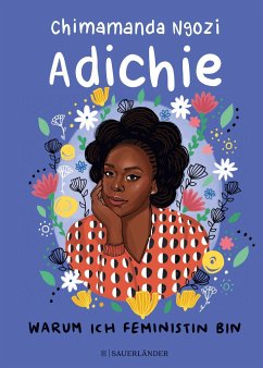 Warum ich Feministin bin - Adichie, Chimamanda Ngozi