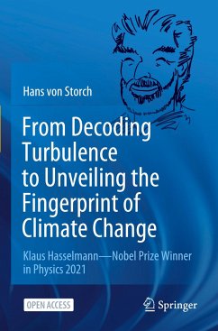 From Decoding Turbulence to Unveiling the Fingerprint of Climate Change - Storch, Hans Von