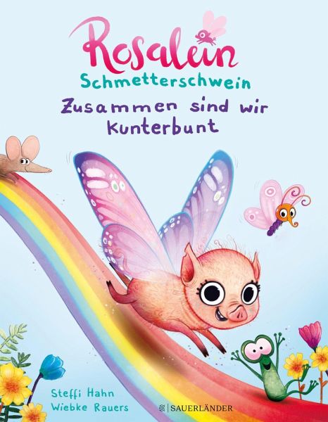 Buch-Reihe Rosalein Schmetterschwein