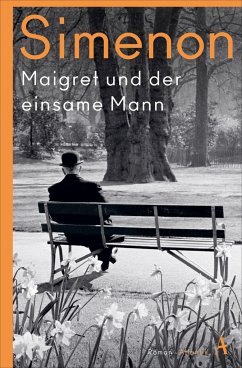 Maigret und der einsame Mann - Simenon, Georges