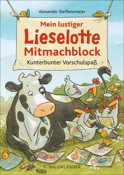 Mein lustiger Lieselotte Mitmachblock - Steffensmeier, Alexander