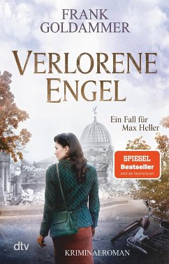 Verlorene Engel / Max Heller Bd.6 - Goldammer, Frank