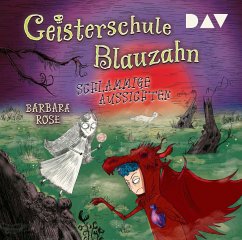 Schlammige Aussichten / Geisterschule Blauzahn Bd.2 (2 Audio-CDs) - Rose, Barbara