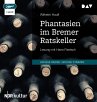 Phantasien im Bremer Ratskeller - Bild 1