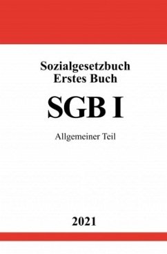 Sozialgesetzbuch Erstes Buch (SGB I) - Studier, Ronny