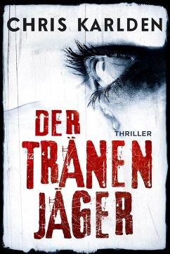 Der Tränenjäger - Karlden, Chris