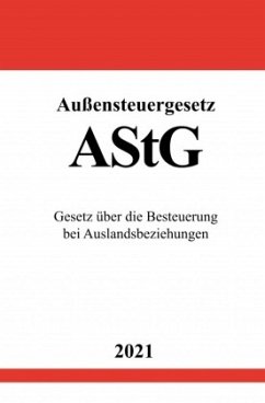 Außensteuergesetz (AStG) - Studier, Ronny