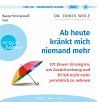 Ab heute kränkt mich niemand mehr - Bild 1