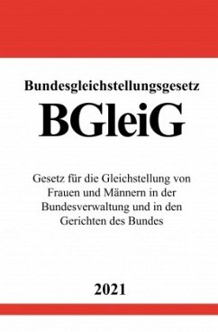 Bundesgleichstellungsgesetz (BGleiG) - Studier, Ronny